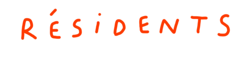 Résidents (titre écrit à la main).